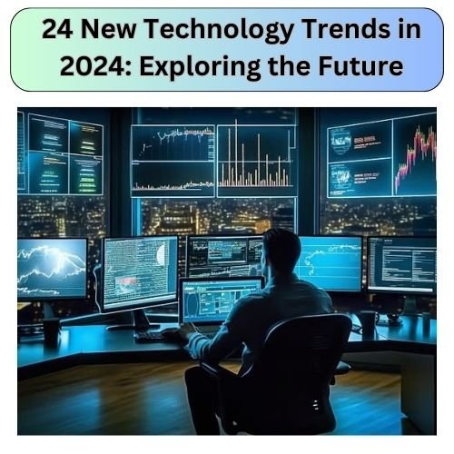 24 New Technology