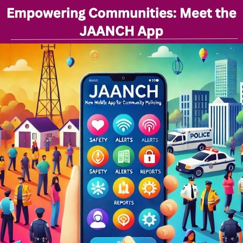 Meet the JAANCH App