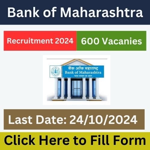 Bank of Maharashtra Recruitment 2024