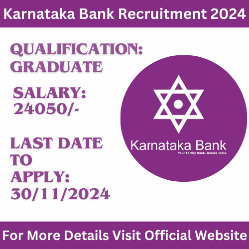 Karnataka Bank Recruitment 2024