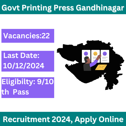 Govt Printing Press Gandhinagar Recruitment 2024